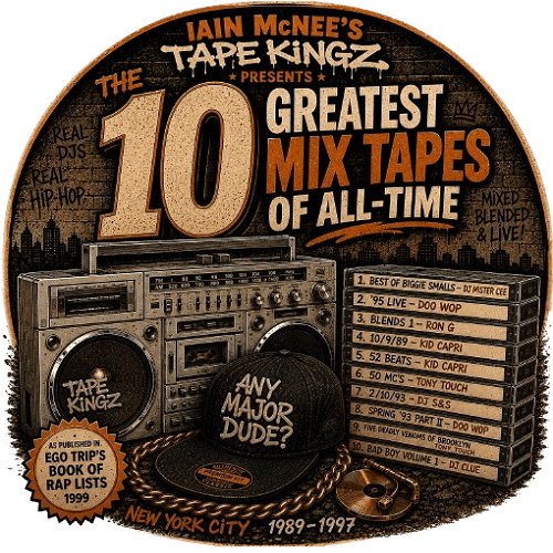 The Top Ten Mixtapes of all Time